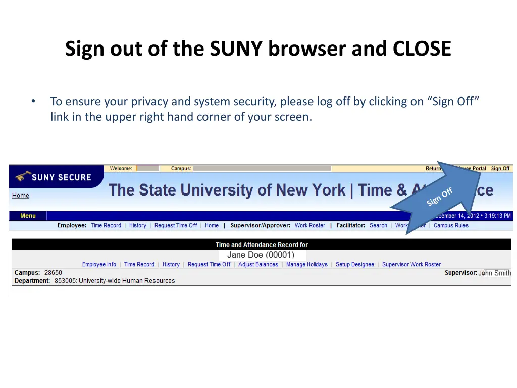 sign out of the suny browser and close 1