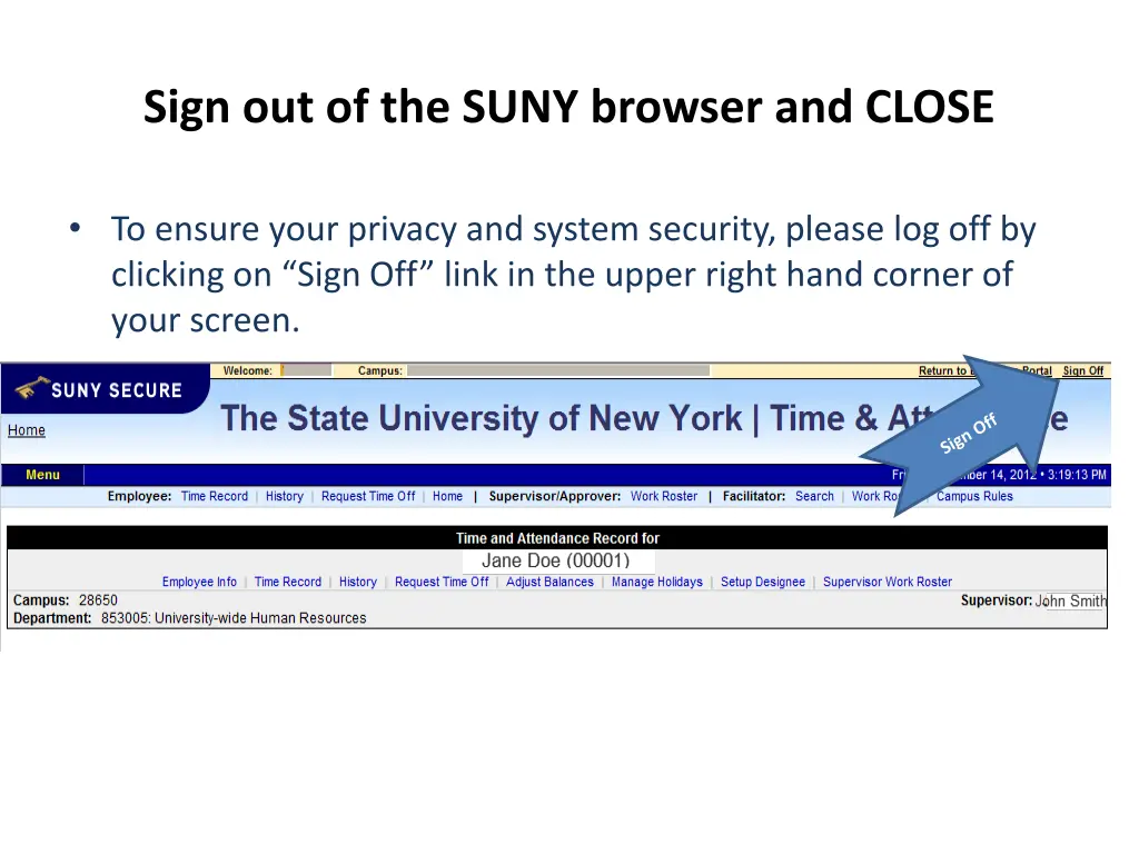 sign out of the suny browser and close