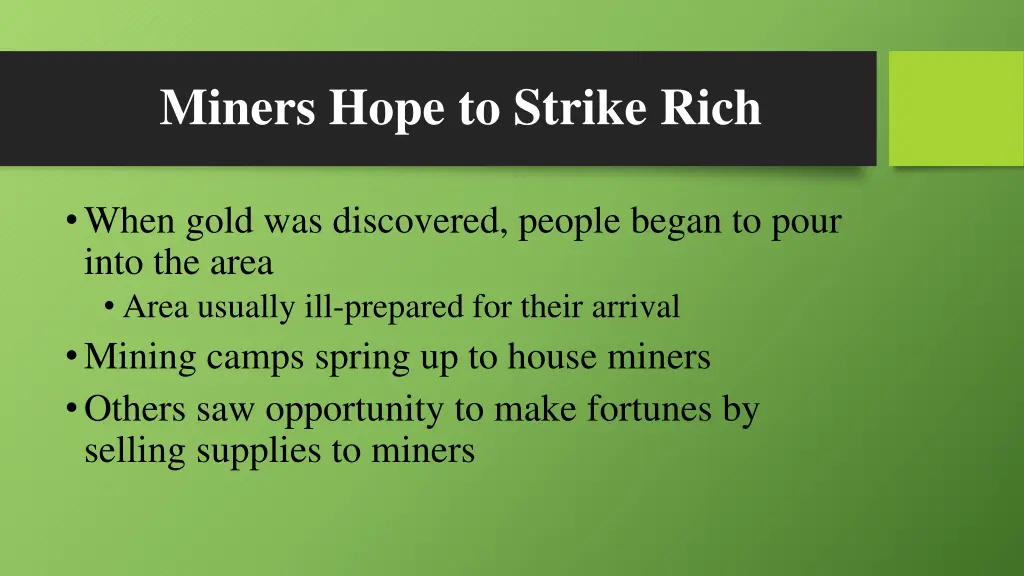 miners hope to strike rich 1