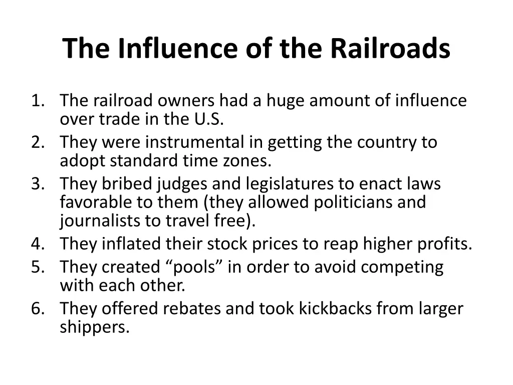 the influence of the railroads