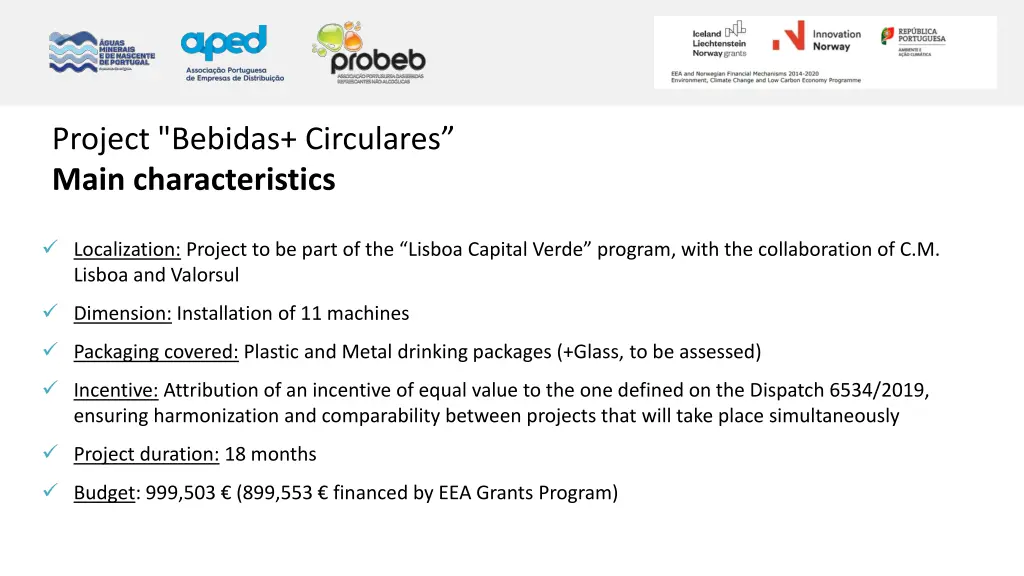 project bebidas circulares main characteristics