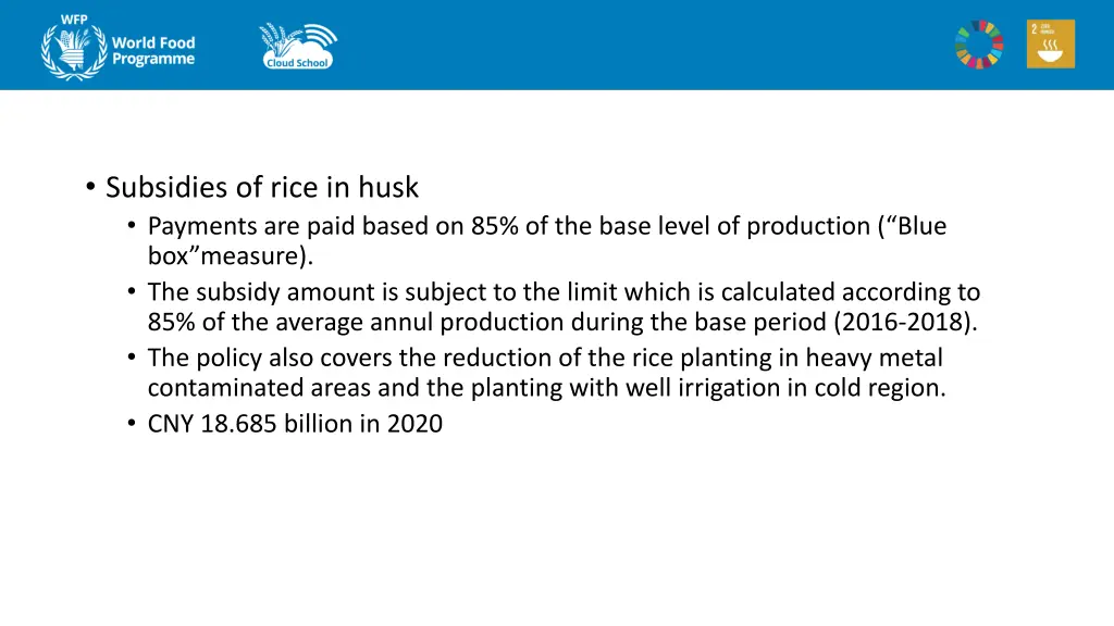 subsidies of rice in husk payments are paid based