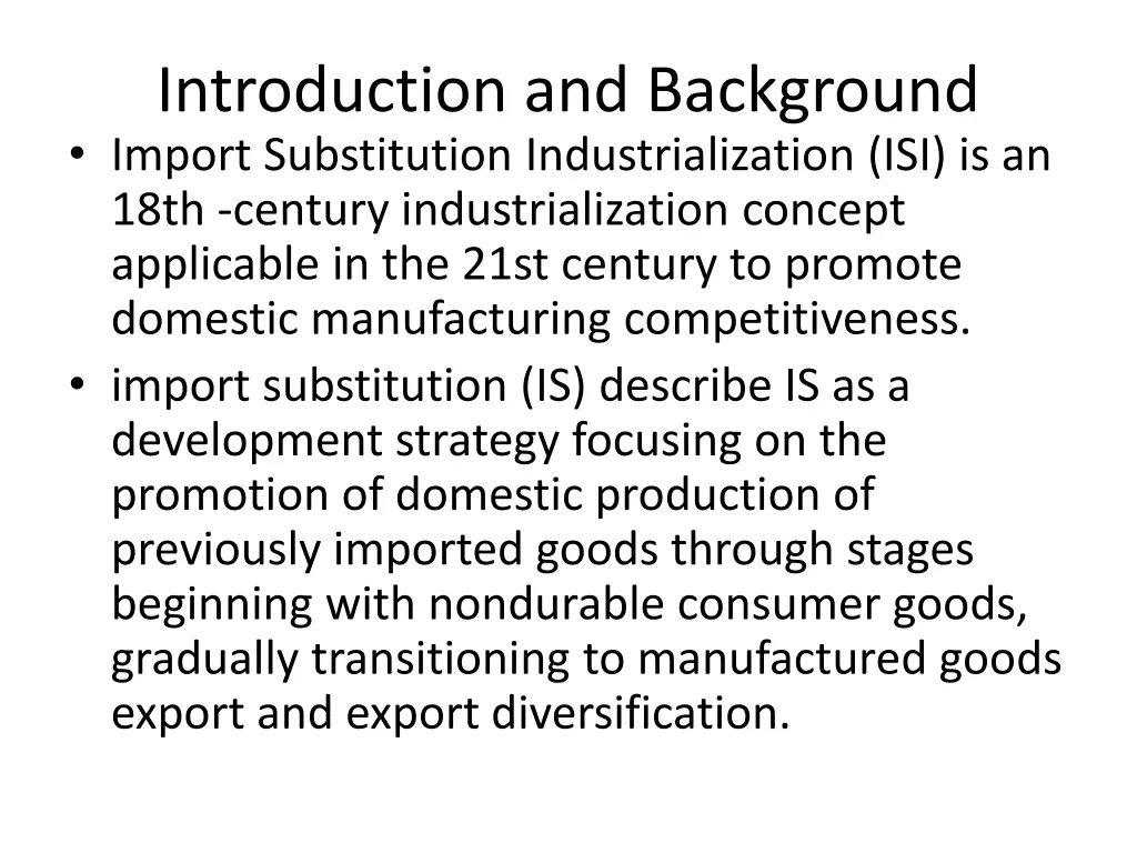introduction and background import substitution