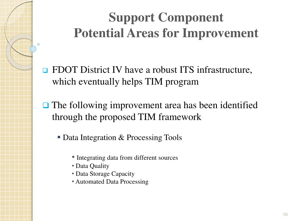 support component potential areas for improvement