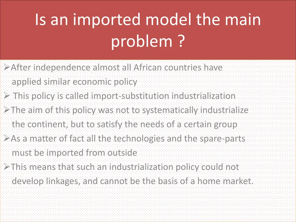 is an imported model the main problem