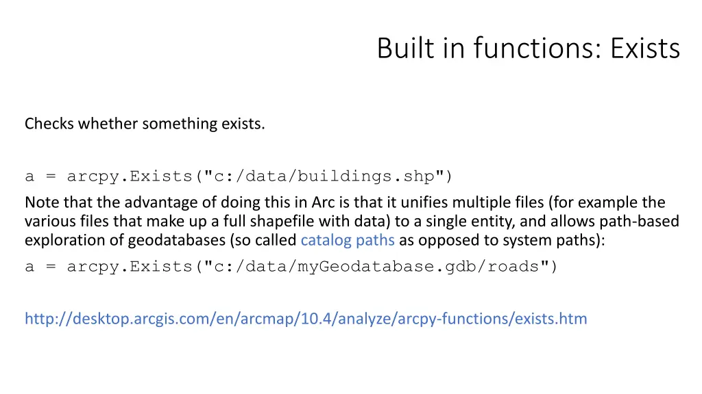 built in functions exists