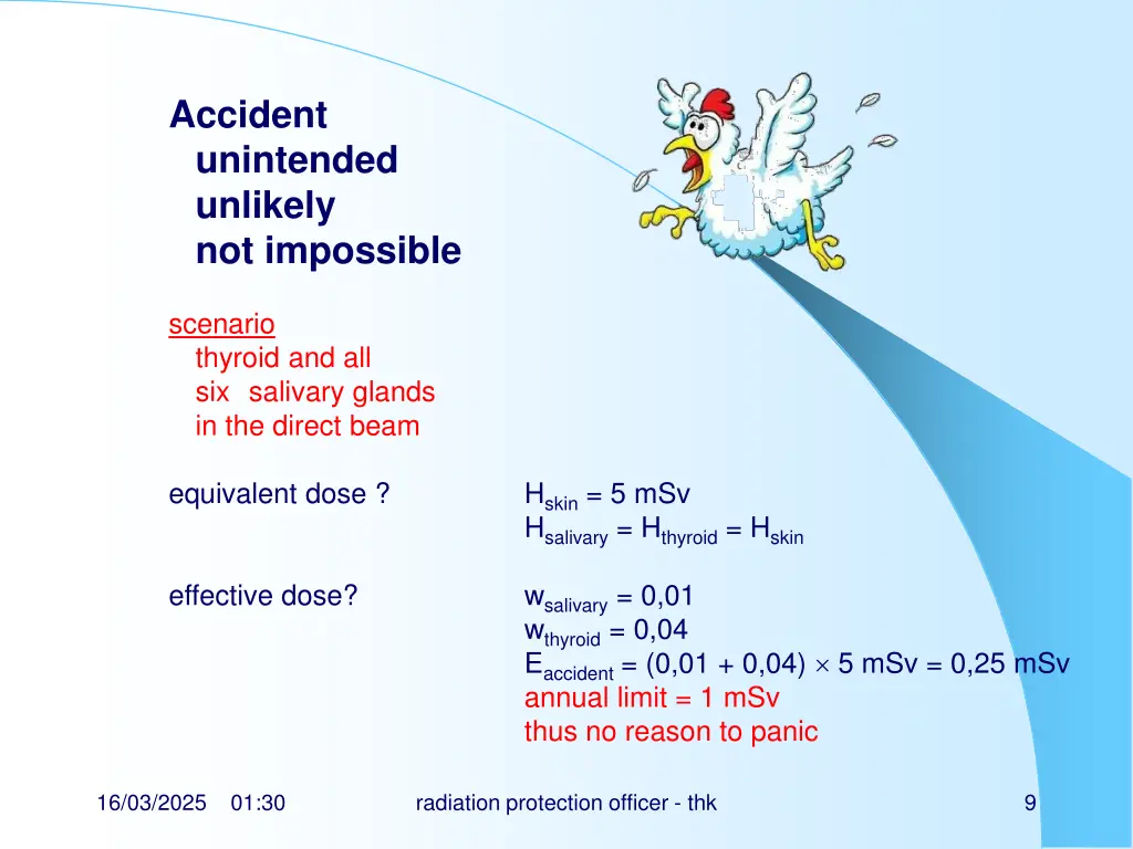 accident unintended unlikely not impossible