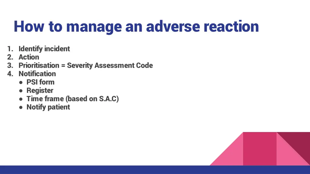 how to manage an adverse reaction