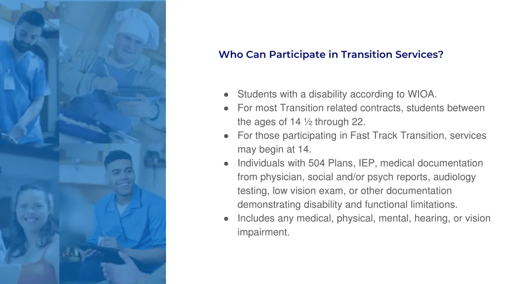 who can participate in transition services