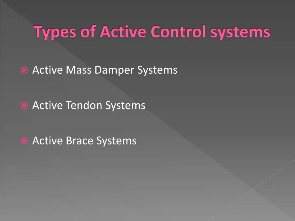 types of active control systems