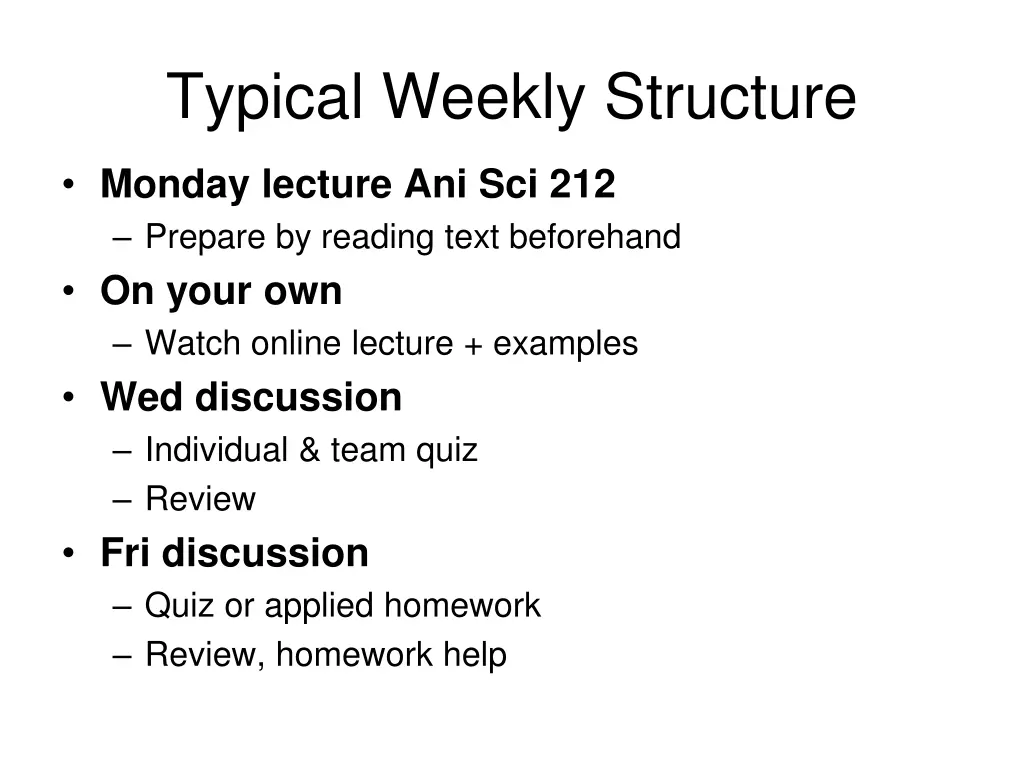 typical weekly structure