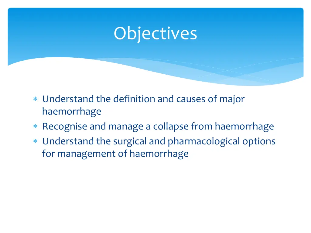 objectives