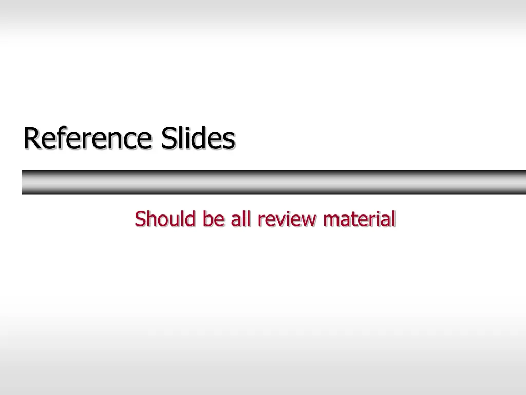 reference slides