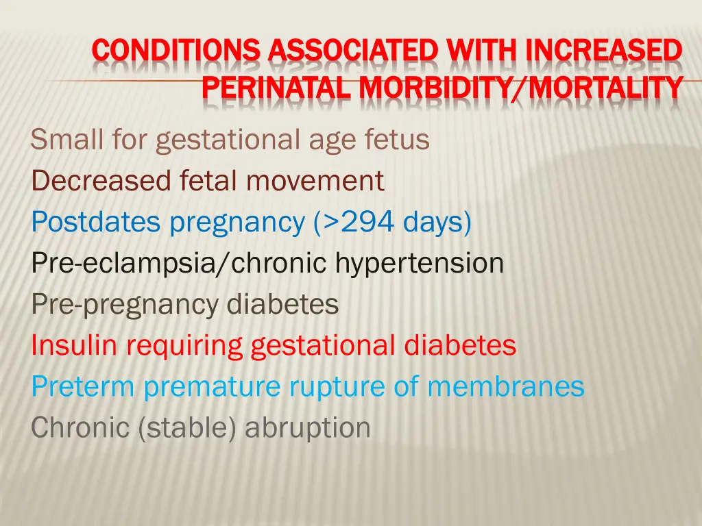 conditions associated with increased conditions