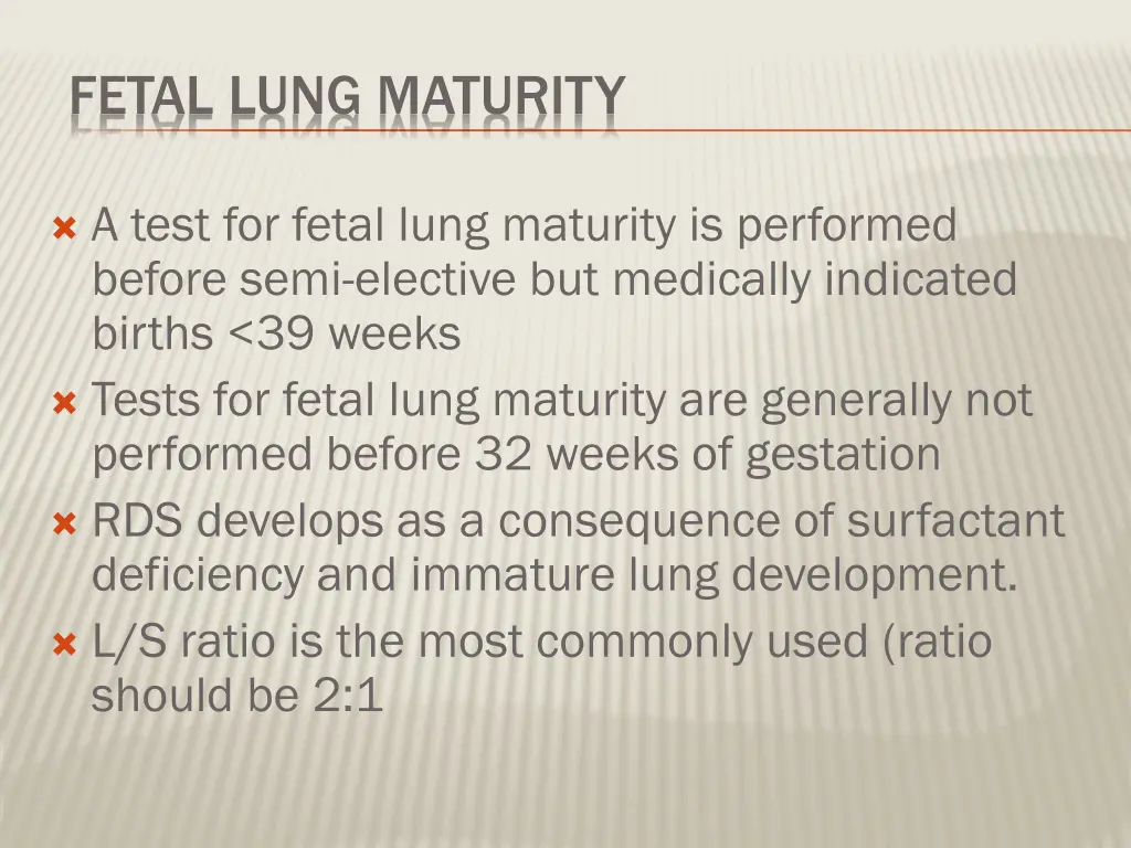 fetal lung maturity