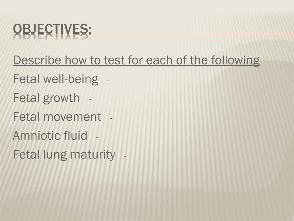 objectives