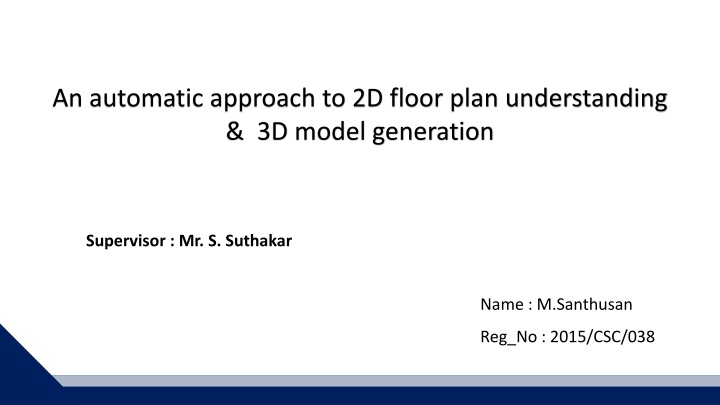 an automatic approach to 2d floor plan