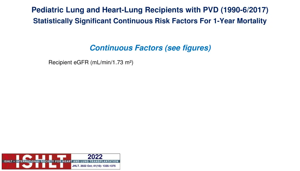 pediatric lung and heart lung recipients with 1