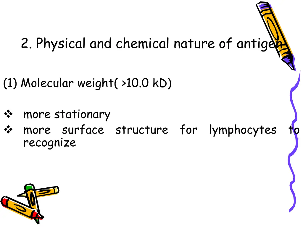 2 physical and chemical nature of antigen