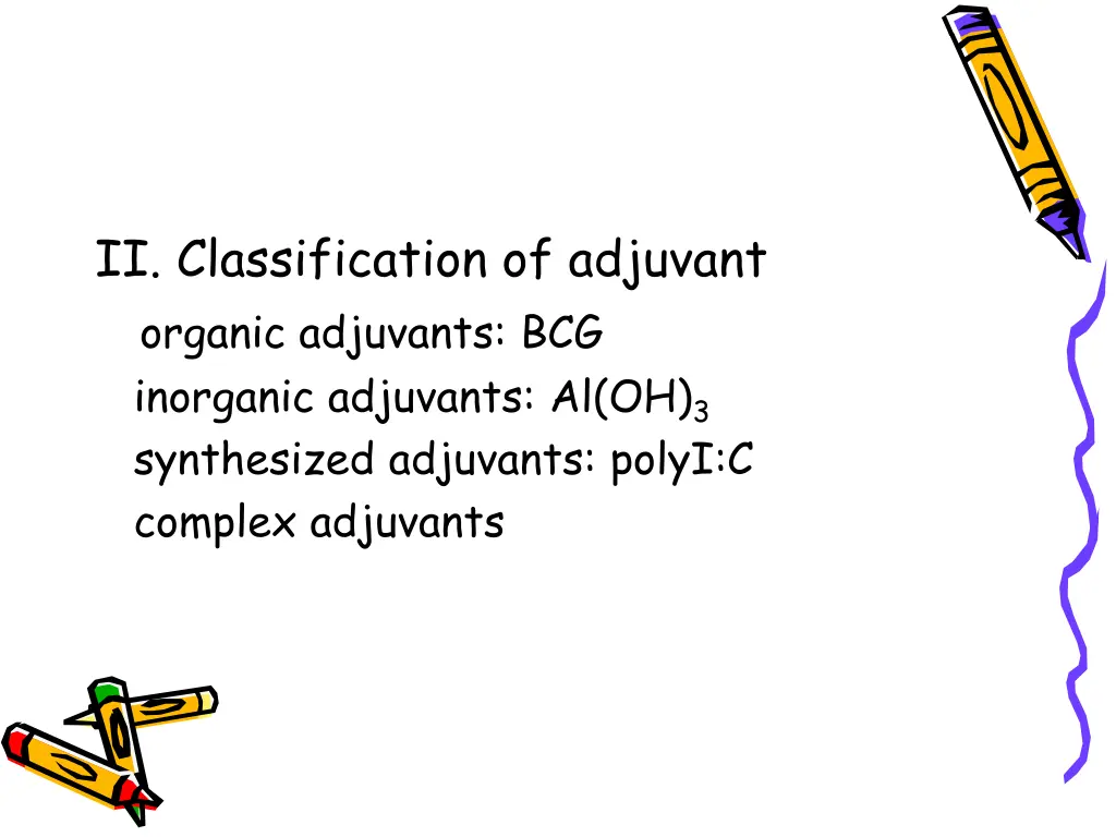 ii classification of adjuvant organic adjuvants