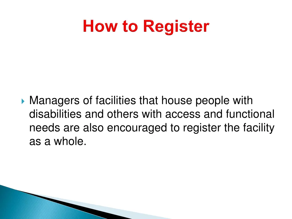managers of facilities that house people with