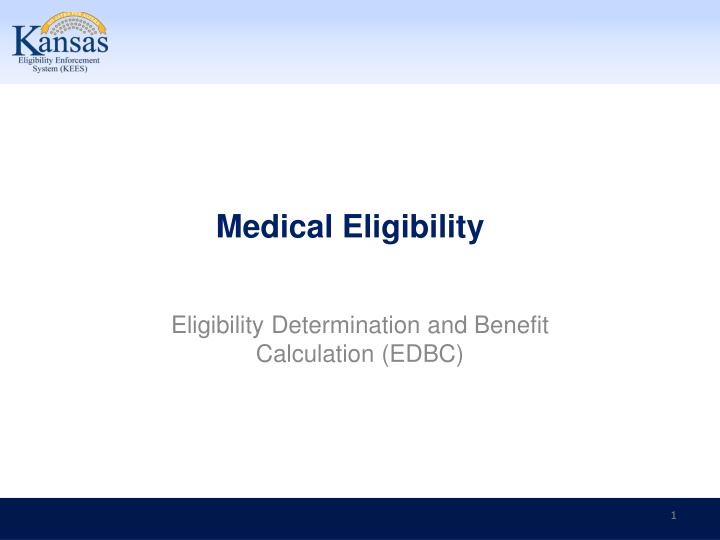 medical eligibility