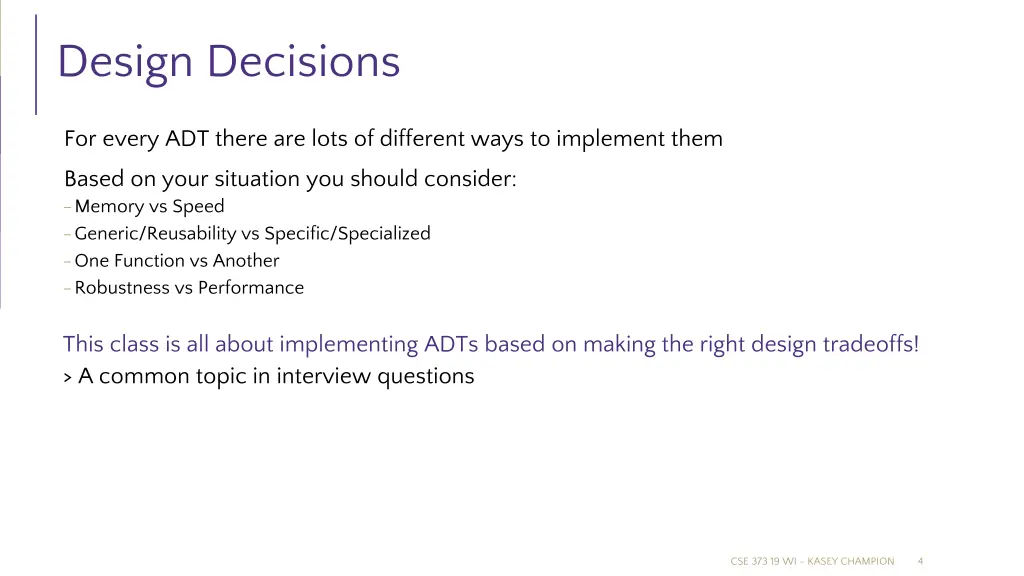 design decisions