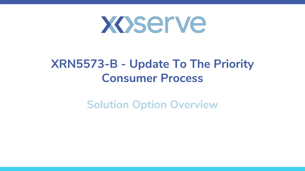 xrn5573 b update to the priority consumer process