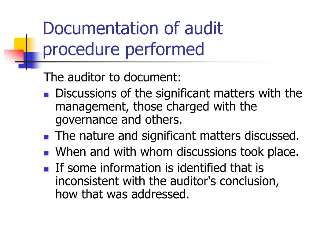 documentation of audit procedure performed 1