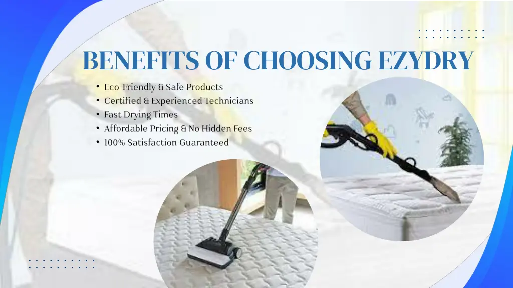benefits of choosing ezydry