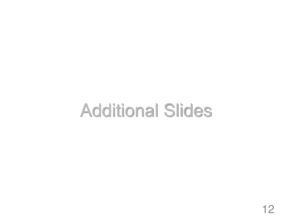 additional slides