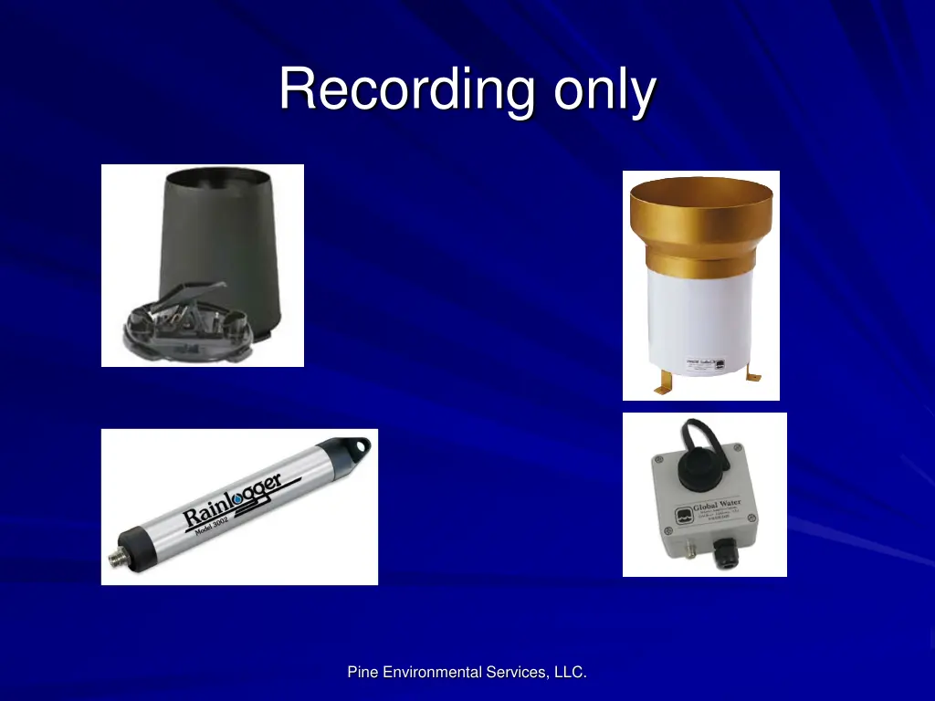 recording only