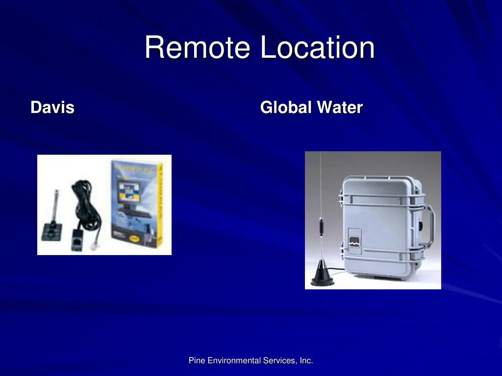 remote location