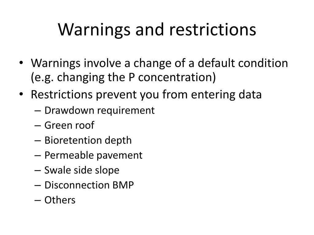 warnings and restrictions