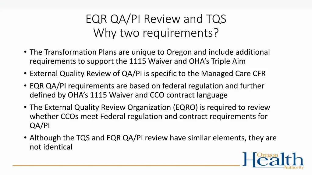eqr qa pi review and tqs why two requirements