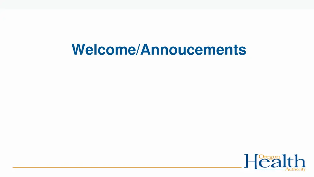 welcome annoucements