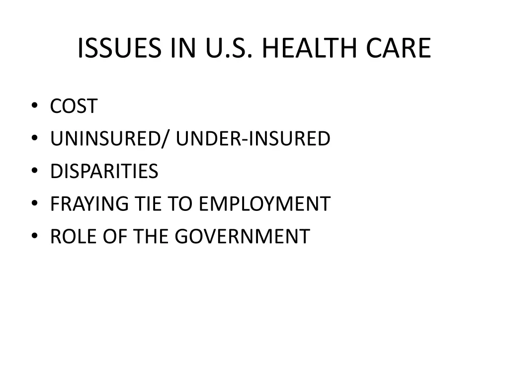 issues in u s health care