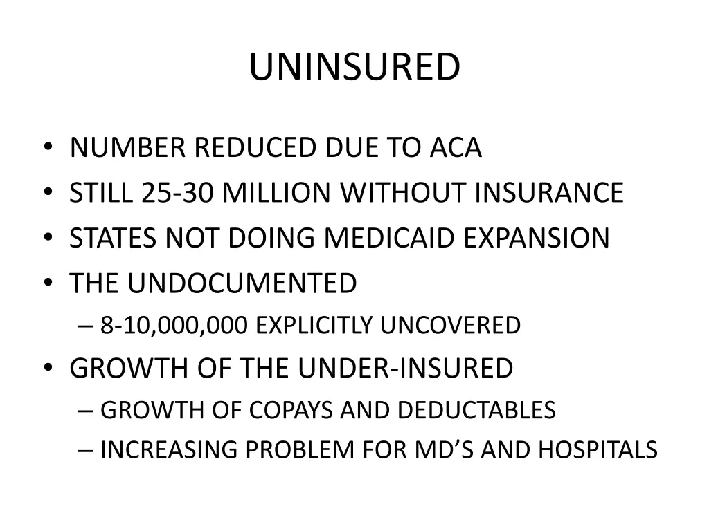 uninsured