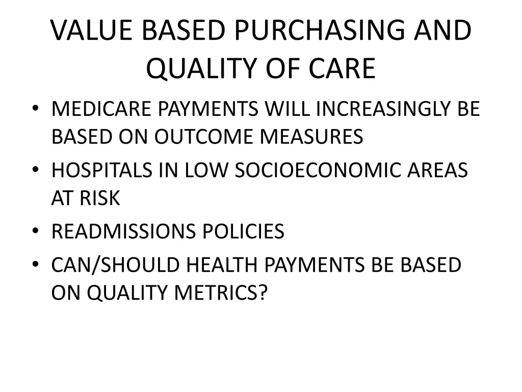 value based purchasing and quality of care