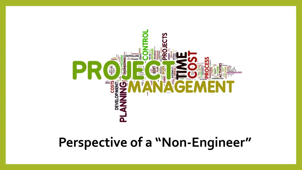 perspective of a non engineer