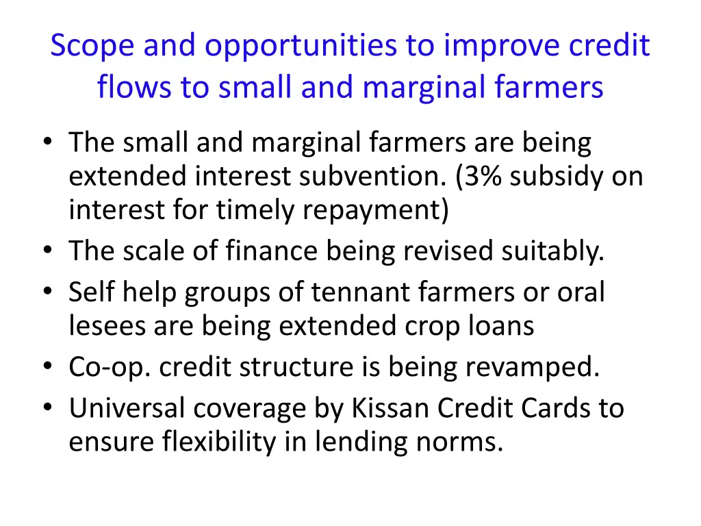 scope and opportunities to improve credit flows