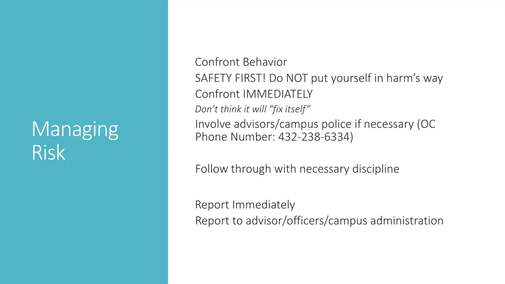confront behavior safety first