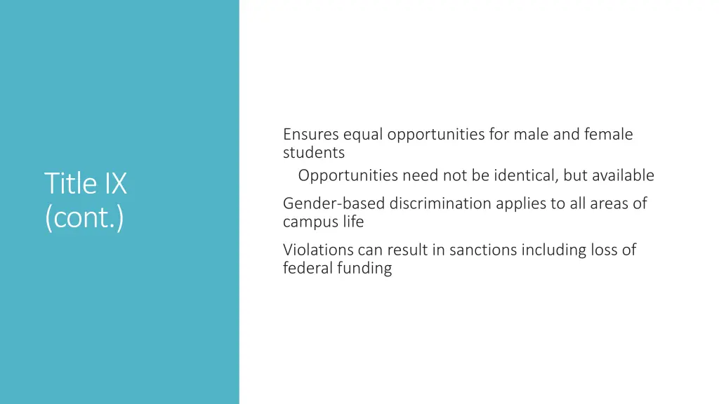 ensures equal opportunities for male and female