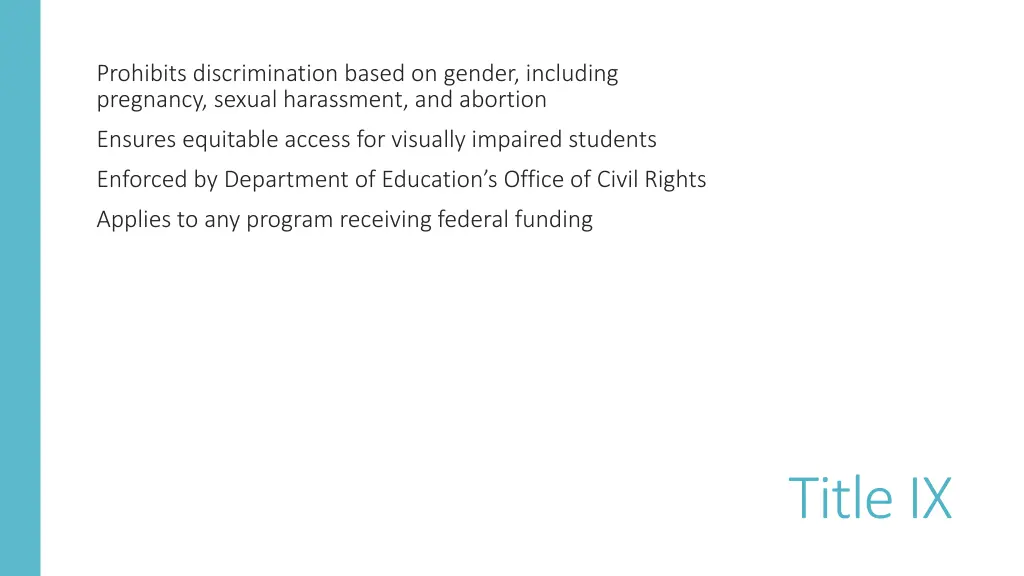 prohibits discrimination based on gender