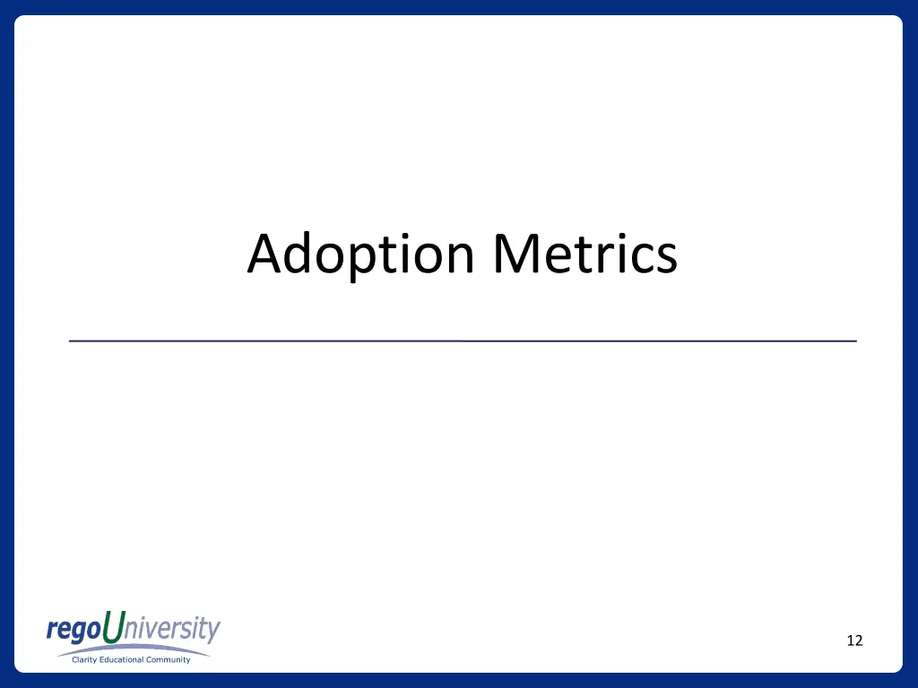 adoption metrics