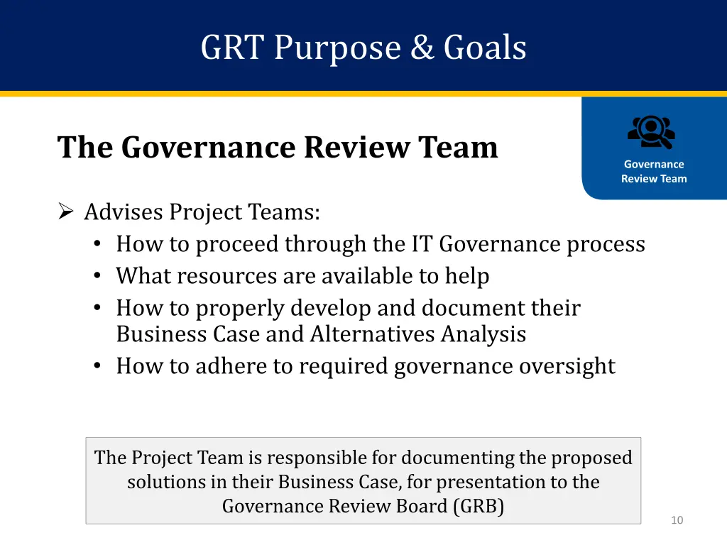 grt purpose goals