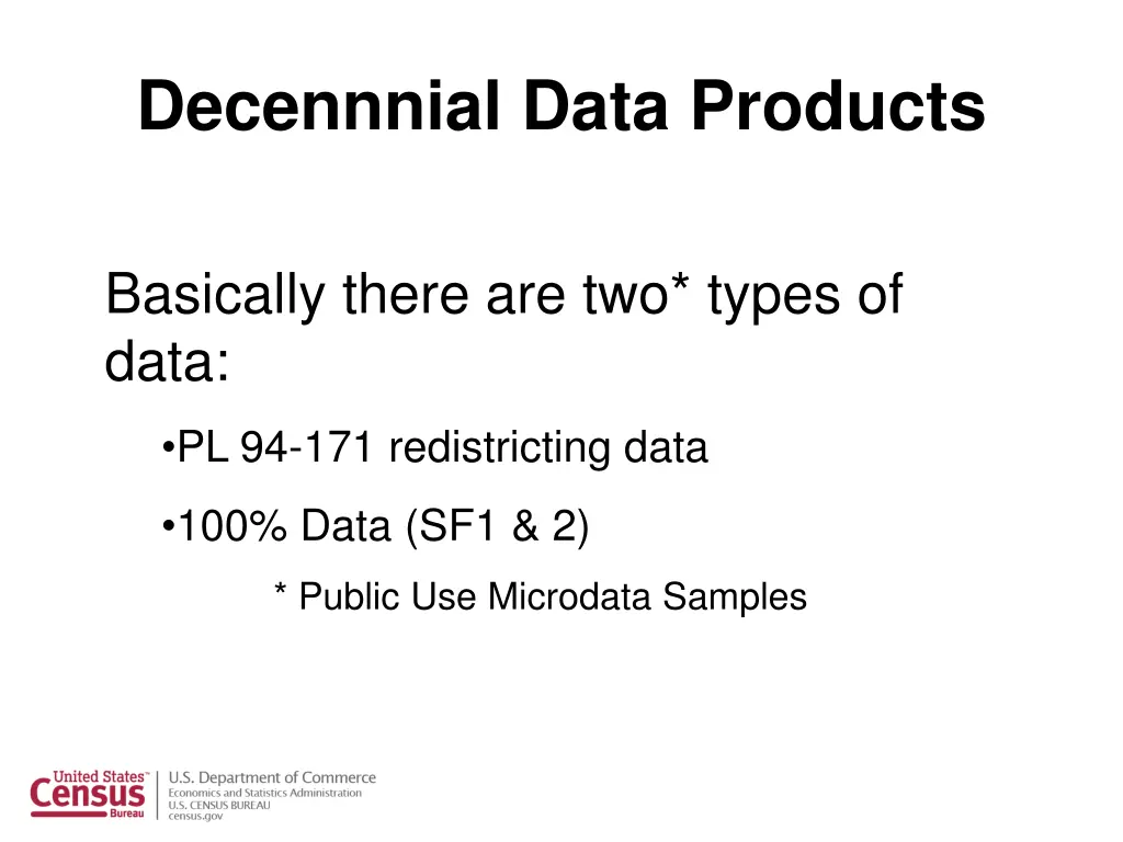 decennnial data products