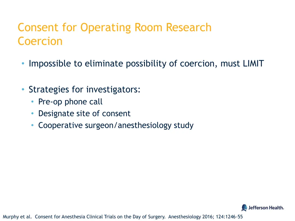 consent for operating room research coercion 3