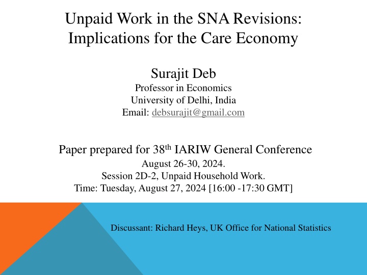 unpaid work in the sna revisions implications