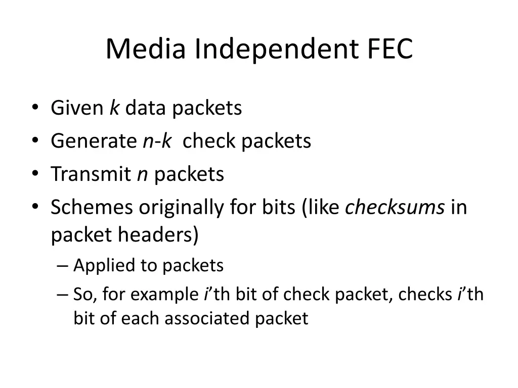 media independent fec